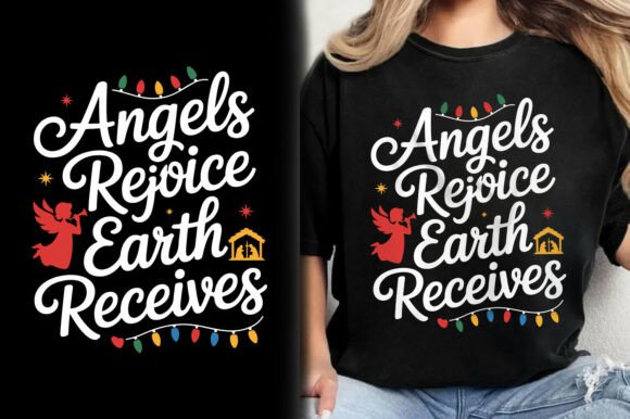 Angels Rejoice Earth Receives T-Shirt Graphic Design