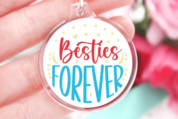 Besties Forever SVG for Crafts and Graphics