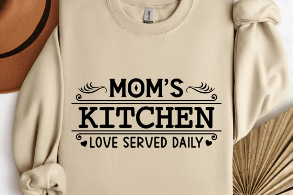 Mom’s Kitchen Love Served Daily SVG – A Crafts Graphic for Content Creators