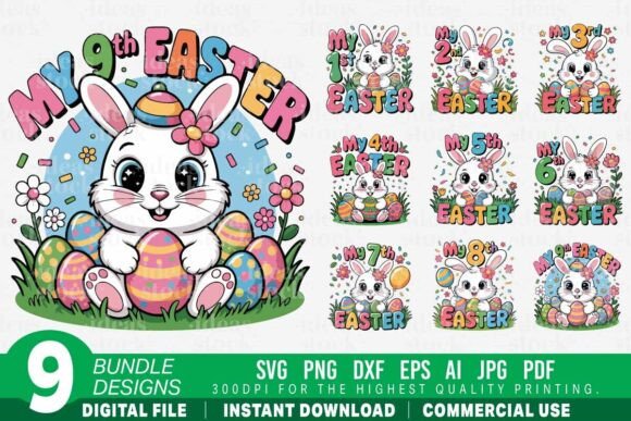 My 1st to 9th Easter Bunny Bundle SVG for Crafts and Graphics