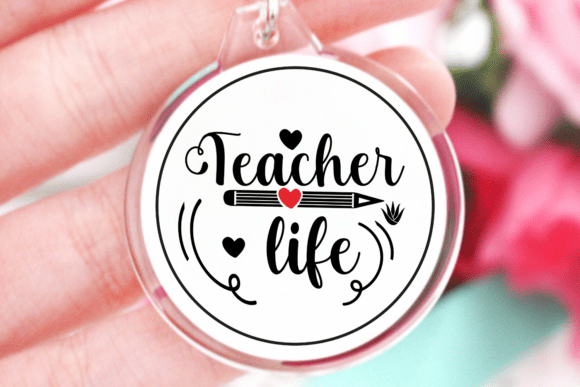 Teacher Life SVG for Crafts and Graphics