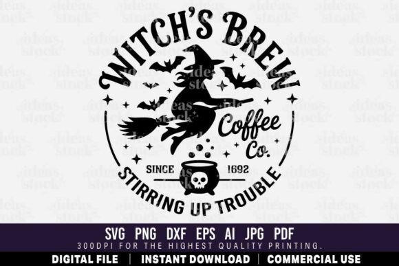 Witch’s Brew Coffee Co. Halloween SVG for Graphics and Crafts